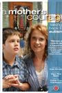 A Mother's Courage: Talking Back to Autism