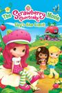 The Strawberry Shortcake Movie: Sky's the Limit