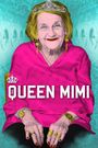 Queen Mimi