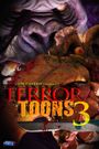 Terror Toons 3