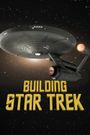 Building Star Trek