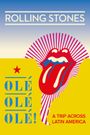 The Rolling Stones Olé, Olé, Olé!: A Trip Across Latin America