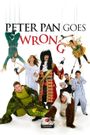 Peter Pan Goes Wrong