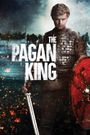 The Pagan King: The Battle of Death