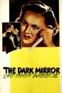 The Dark Mirror