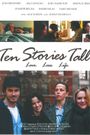 Ten Stories Tall