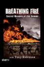 Breathing Fire: Secret Weapon of the Somme