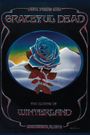 Grateful Dead: The Closing of Winterland