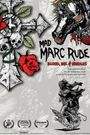 Mad Marc Rude: Blood, Ink & Needles