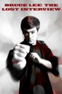 Bruce Lee: The Lost Interview