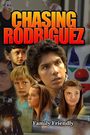 Chasing Rodriguez