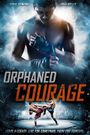 Orphaned Courage