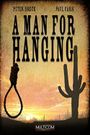 A Man for Hanging