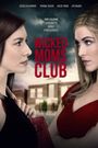 Wicked Mom's Club