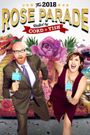 The 2018 Rose Parade Hosted by Cord & Tish