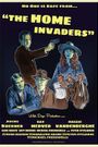 The Home Invaders