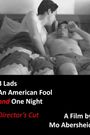 3 Lads, an American Fool and One Night