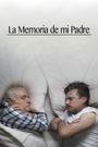 La Memoria de mi Padre