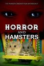 Horror and Hamsters