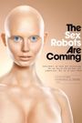 The Sex Robots Are Coming