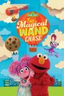 The Magical Wand Chase: A Sesame Street Special