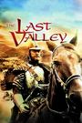 The Last Valley