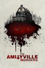 The Amityville Murders