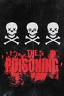 The Poisoning