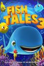 Fishtales 3