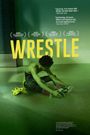 Wrestle