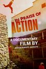 In Praise of Action