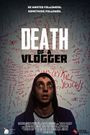 Death of a Vlogger