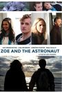 Zoe and the Astronaut