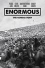 Enormous: The Gorge Story