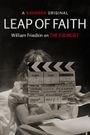 Leap of Faith: William Friedkin on the Exorcist