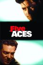 Five Aces