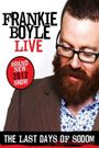 Frankie Boyle Live - The Last Days of Sodom