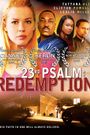 23rd Psalm: Redemption