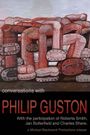 Conversations with Philip Guston