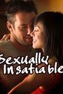 Sexually Insatiable