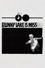 Bunny Lake Is Missing