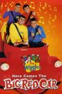 The Wiggles: Here Comes the Big Red Car