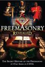 Freemasonry Revealed: Secret History of Freemasons