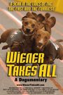 Wiener Takes All: A Dogumentary