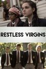 Restless Virgins