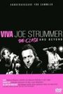 Viva Joe Strummer: The Clash and Beyond