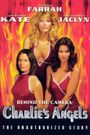 Behind the Camera: The Unauthorized Story of 'Charlie's Angels'