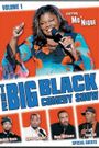 The Big Black Comedy Show, Vol. 1