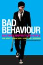 Bad Behaviour