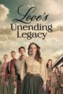 Love's Unending Legacy